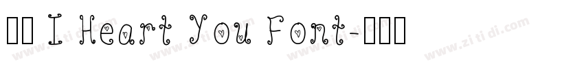 获取 I Heart You Font字体转换